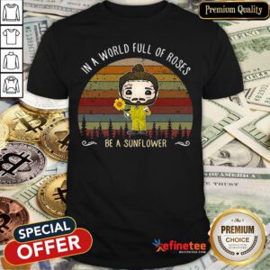 Pro In A World Full Of Roses Be A Sunflower Sunset Post Malone Shirt - Design By Refinetee