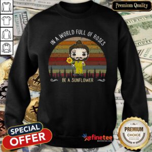 Pro In A World Full Of Roses Be A Sunflower Sunset Post Malone Sweatshirt - Design By Refinetee