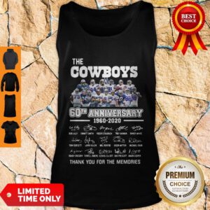 The Cowboys 60th Anniversary 1960 2020 Signature Thank You For The Memories Tank Top - Design By Refinetee.com