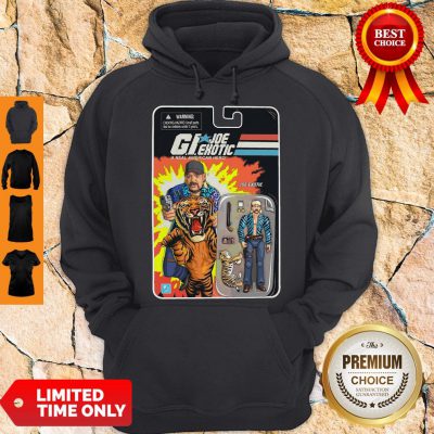 Top G.I.Joe Exotic A Real American Hero Hoodie - Design By Refinetee.com