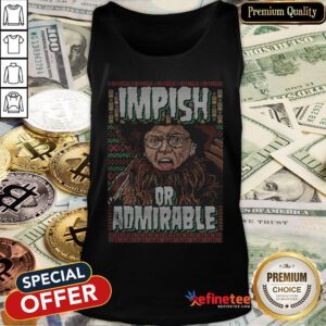 Top I Am Nigh Impish Or Admirable Cheer Tank Top - Design By Refinetee