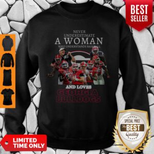 Top Never Underestimate A Woman Who Georgia Bulldogs Signatures Sweatshirt - Design By Refinetee.com
