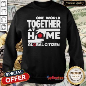 Top One World Together At Home Sweatshirt - Design By Refinetee