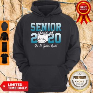 Top Senior Class Of 2020 Shit Is Getting Real 2020 Toilet Paper Hoodie - Design By Refinetee.com