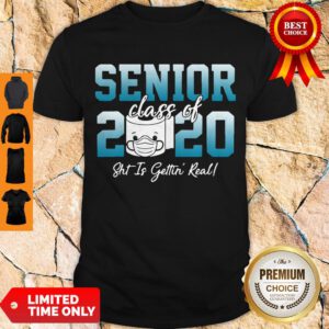 Top Senior Class Of 2020 Shit Is Getting Real 2020 Toilet Paper Shirt - Design By Refinetee.com