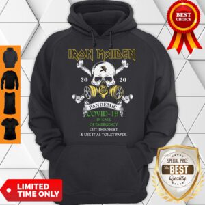 Top Skull Iron Maiden 2020 Pandemic Covid-19 In Case Of Emergency Hoodie- Design By Refinetee.com