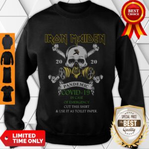 Top Skull Iron Maiden 2020 Pandemic Covid-19 In Case Of Emergency Sweatshirt - Design By Refinetee.com