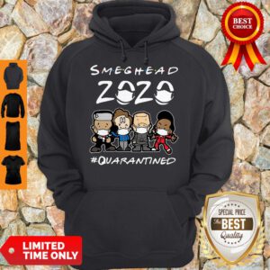 Top Smeghead 2020 Quarantined Hoodie - Design By Refinetee.com
