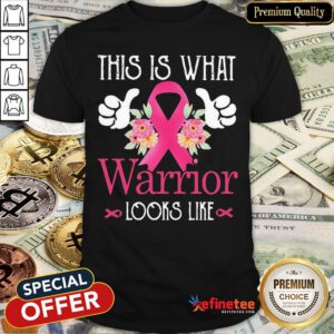 Top This Is What A Warrior Looks Like Shirt - Design By Refinetee