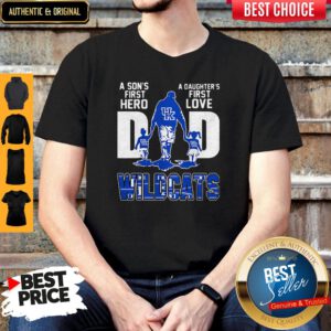 A Son's First Hero A Daughter's First Love Dad Kentucky Wildcats Happy Father's Day Shirt