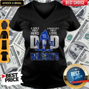 A Son's First Hero A Daughter's First Love Dad Kentucky Wildcats Happy Father's Day V-Neck