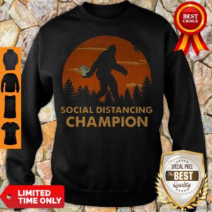 Funny Bigfoot Toilet Paper Social Distancing Champion Sunset Sweatshirt