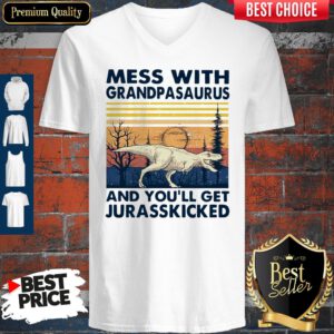 Funny Mess With Grandmasaurus And You’ll Get Jurasskicked Vintage V-Neck