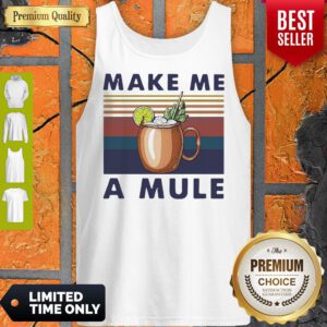 Good Cocktail Make Me A Mule Vodka Vintage Tank Top