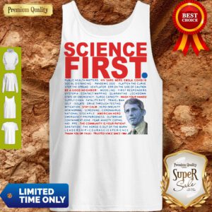 Good Dr Anthony Fauci Science First Milford Tank Top