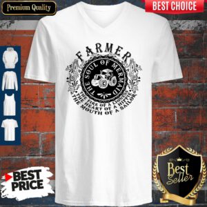 Good Farmer The Soul Of Mermaid The Fire Of A Lioness V-Neck