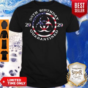 Nice 55th Birthday 2020 Quarantined American Flag Shirt