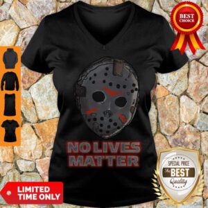 Nice No Lives Matter V-Neck