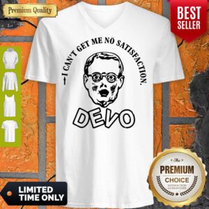 Pretty I Can Get Me No Satisfaction Devo V-Neck