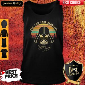Pretty Mandalorian Dad I Am Your Daughter Signatures Vintage Tank Top