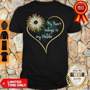 Pretty My Heart Belongs To My Welder Shirtss