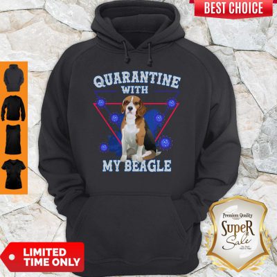 Pretty Quarantine With My Beagle Hoodie