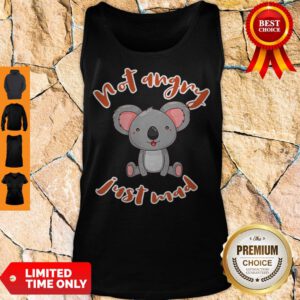 Pro Koala Not Angry Just Mad Tank Top