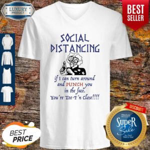 Pro Madea Social Distancing If I Can Turn Around And Punch You In The Face V-Neck