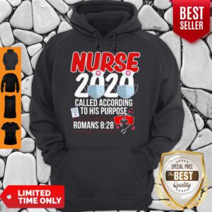 Pro Nurse 2020 Mask Called According To His Purpose Roman 8 28 Hoodie