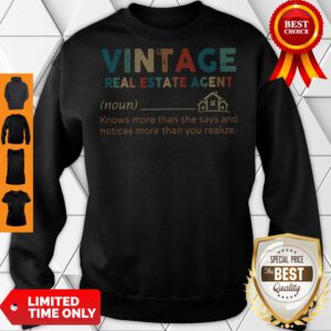 Pro Vintage Real Estate Agent Define Knows More Than Classic Sweatshirt