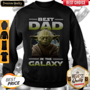 Top Master Yoda Best Dad In The Galaxy Sweatshirt
