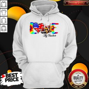 Beautiful Love My Trucker Hoodie