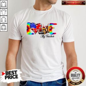 Beautiful Love My Trucker Shirt