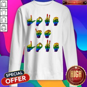 Cute Love Is Love LGBT Sign Language Sweatshirt