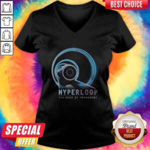Funny Hyperloop 5th Mode Of Transport V-neck