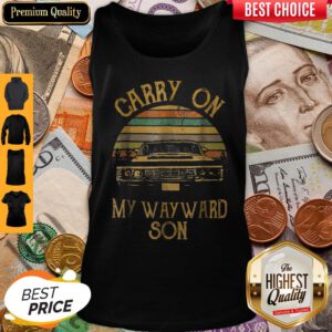 Hot Carry On My Way Ward Son Vintage Tank Top