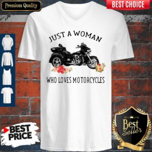Just A Woman Who Loves Motorcycles V-neck