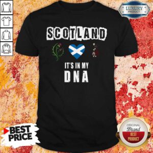 Nice Scotland Flag Heart Highland Dress It's In My DNA Shirt