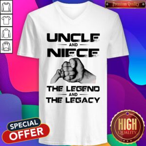 Nice Uncle And Niece The Legend And The Legacy V-neck
