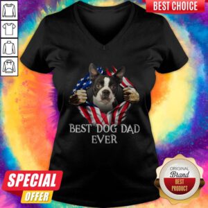 Official Blood Inside Me Boston Terrier Dog American Flag Best Dog Dad Ever V-neck