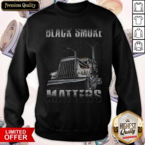 Premium Black Smoke Matters Sweatshirt