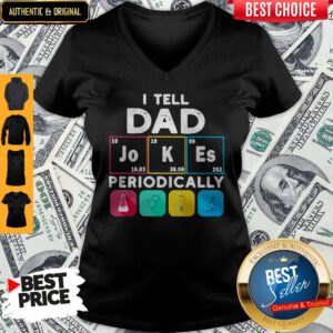 Premium I Tell Dad Periodically V-neck