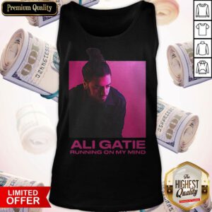 Pretty Ali Gatie Running On My Mind Tank Top