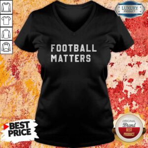 Pretty Football Matters V-neck