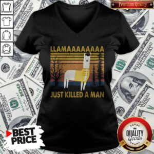 Pretty Llama Just Killed A Man V-neck
