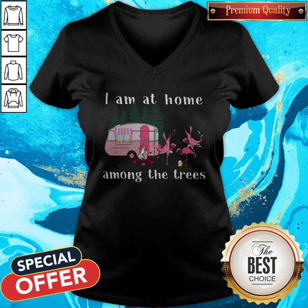 Top Camping Flamingos I Am At Home Among The Trees V-neck Top Camping Flamingos I Am At Home Among The Trees V-neck