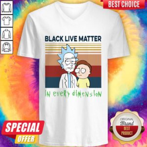 Vip Rick And Morty Black Live Matter In Every Dimension Vintage V-neck