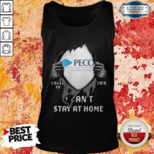 Cool Blood Inside Me PECO An Exelon Company Covid 19 2020 I Can'T Stay At Home Tank Top