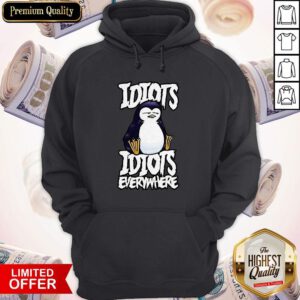 Cool Cute Idiots Idiots Everywhere Hoodie
