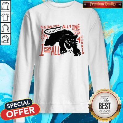 Cool Panther Black Coalition All For One Official Sweatshirt